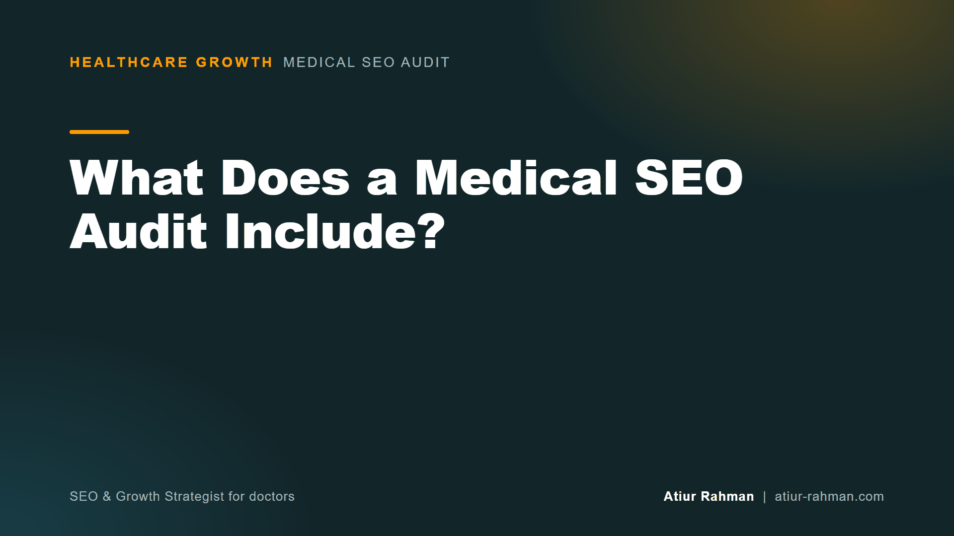 What Does a Medical SEO Audit Include? (cover image)