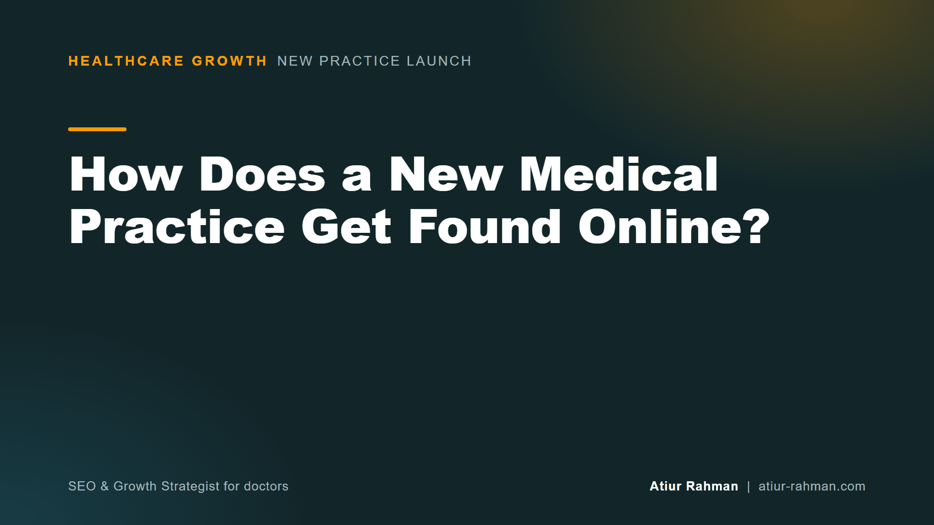 How Does a New Medical Practice Get Found Online? (cover image)